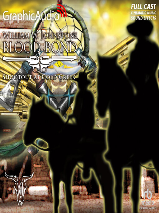 Title details for Shootout at Gold Creek by William W. Johnstone - Available